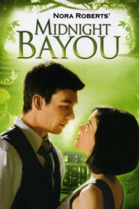 HD123 - Nora Roberts’ Midnight Bayou