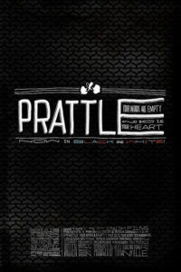 HD123 - Prattle: Your Words Are Empty and So Is Your Heart (now in black and white!)